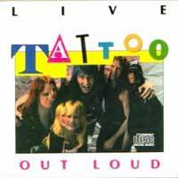 Tattoo : Out Loud